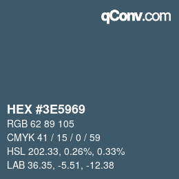 Color code: HEX #3E5969 | qconv.com