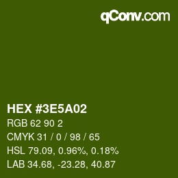 Color code: HEX #3E5A02 | qconv.com