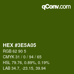 Color code: HEX #3E5A05 | qconv.com