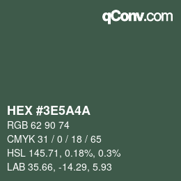Color code: HEX #3E5A4A | qconv.com