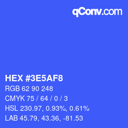 カラーコード: HEX #3E5AF8 | qconv.com