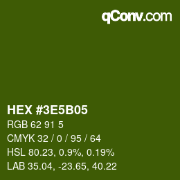 Farbcode: HEX #3E5B05 | qconv.com