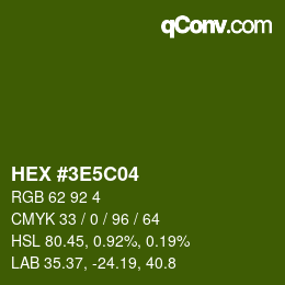 Color code: HEX #3E5C04 | qconv.com