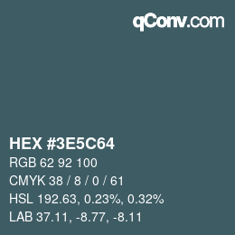 Color code: HEX #3E5C64 | qconv.com