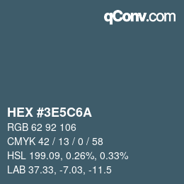 Color code: HEX #3E5C6A | qconv.com