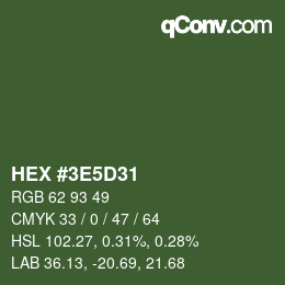 カラーコード: HEX #3E5D31 | qconv.com
