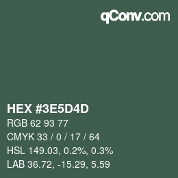 Color code: HEX #3E5D4D | qconv.com