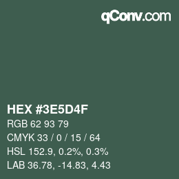 カラーコード: HEX #3E5D4F | qconv.com