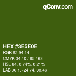 Code couleur: HEX #3E5E0E | qconv.com