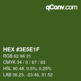 カラーコード: HEX #3E5E1F | qconv.com