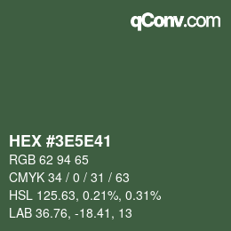 カラーコード: HEX #3E5E41 | qconv.com