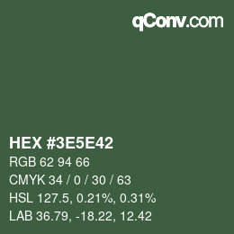 Color code: HEX #3E5E42 | qconv.com