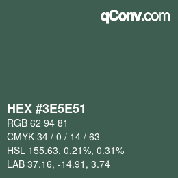 カラーコード: HEX #3E5E51 | qconv.com