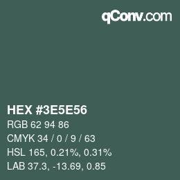 カラーコード: HEX #3E5E56 | qconv.com