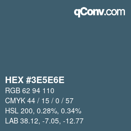 Código de color: HEX #3E5E6E | qconv.com