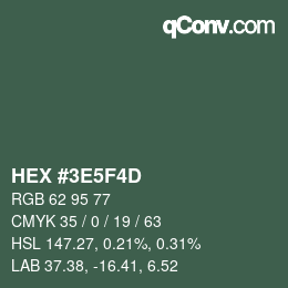 Color code: HEX #3E5F4D | qconv.com