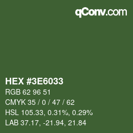 Color code: HEX #3E6033 | qconv.com