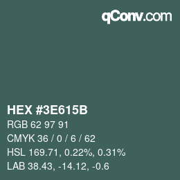 Color code: HEX #3E615B | qconv.com