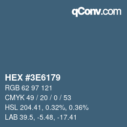 Color code: HEX #3E6179 | qconv.com