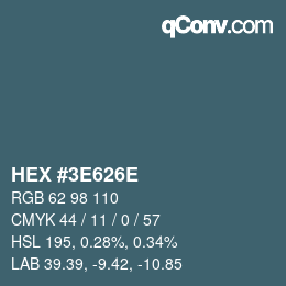 Color code: HEX #3E626E | qconv.com