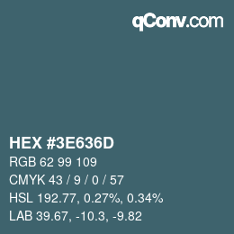 Color code: HEX #3E636D | qconv.com