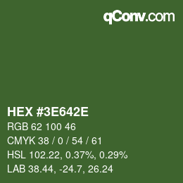 Color code: HEX #3E642E | qconv.com