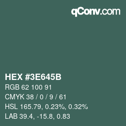 Color code: HEX #3E645B | qconv.com