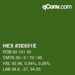 Color code: HEX #3E651E | qconv.com