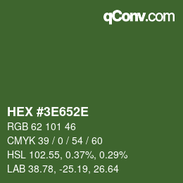 Color code: HEX #3E652E | qconv.com