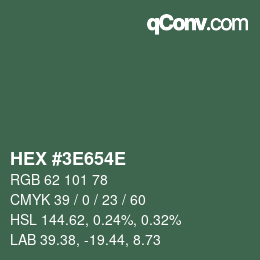 Color code: HEX #3E654E | qconv.com