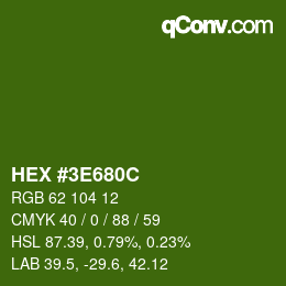 Color code: HEX #3E680C | qconv.com