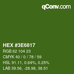 Color code: HEX #3E6817 | qconv.com