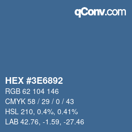 Color code: HEX #3E6892 | qconv.com