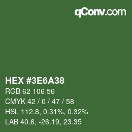 カラーコード: HEX #3E6A38 | qconv.com