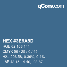 Farbcode: HEX #3E6A8D | qconv.com
