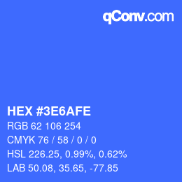 カラーコード: HEX #3E6AFE | qconv.com