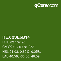 Color code: HEX #3E6B14 | qconv.com