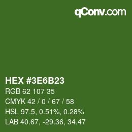 Color code: HEX #3E6B23 | qconv.com