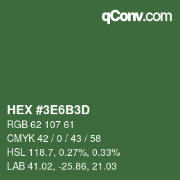 Color code: HEX #3E6B3D | qconv.com
