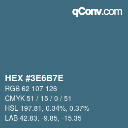 Color code: HEX #3E6B7E | qconv.com