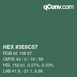 カラーコード: HEX #3E6C57 | qconv.com