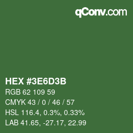 Color code: HEX #3E6D3B | qconv.com