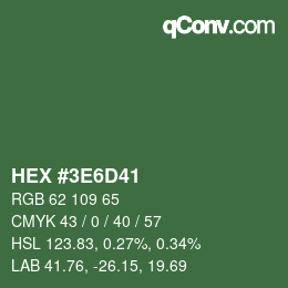 カラーコード: HEX #3E6D41 | qconv.com