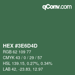 カラーコード: HEX #3E6D4D | qconv.com