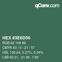 Color code: HEX #3E6D56 | qconv.com