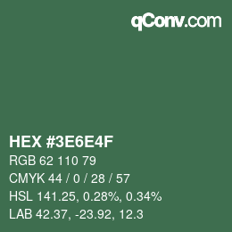 カラーコード: HEX #3E6E4F | qconv.com