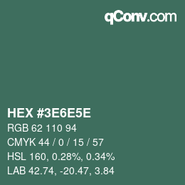 Color code: HEX #3E6E5E | qconv.com