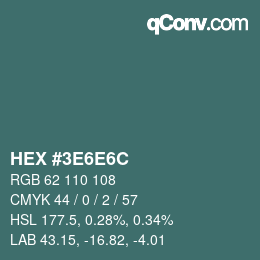 Color code: HEX #3E6E6C | qconv.com