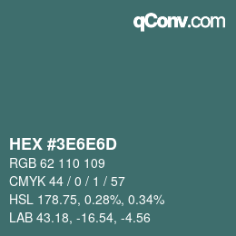 Color code: HEX #3E6E6D | qconv.com