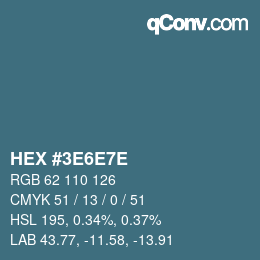 Color code: HEX #3E6E7E | qconv.com
